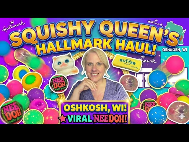 SQUISHY QUEEN’S HALLMARK HAUL! 