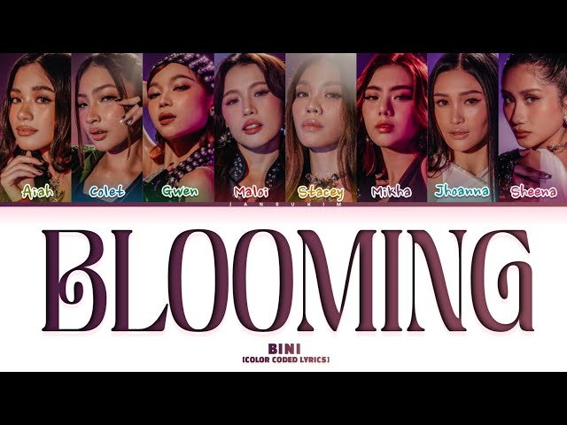 BINI 'Blooming' (Color Coded Lyrics)