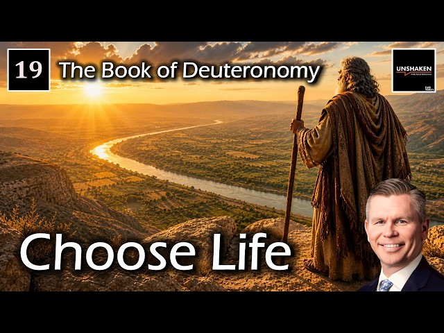 Come Follow Me - The Book of Deuteronomy: Choose Life
