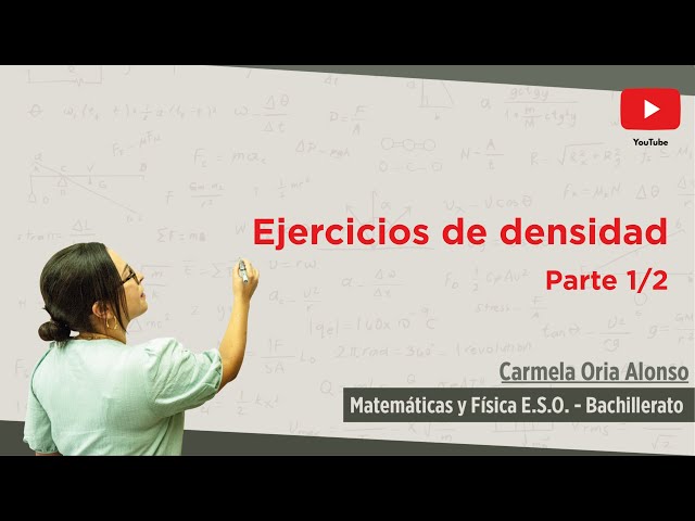 Ejercicios de densidad nivel E.S.O. (Parte 1/2)
