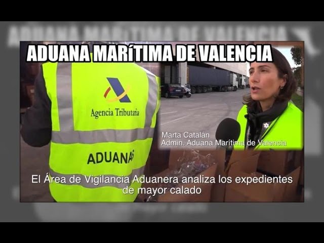 Asi trabaja la aduana del puerto de Valencia - Aduanas SVA