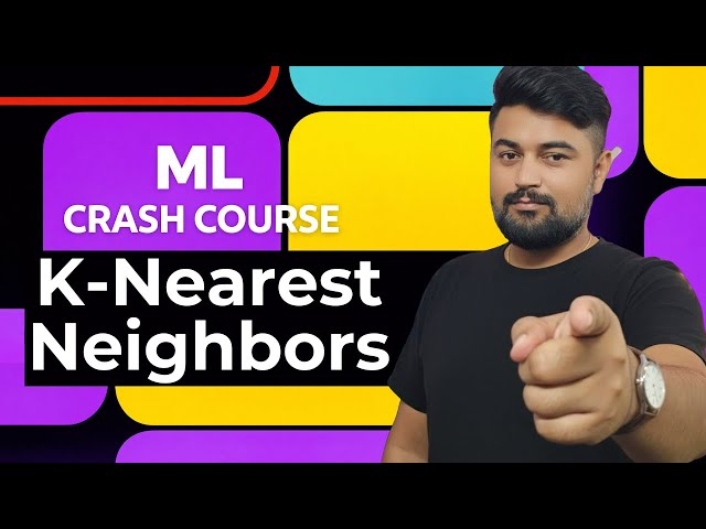 KNN in 7 Min: Bilkul Simple Master! 🔥 | Part 9