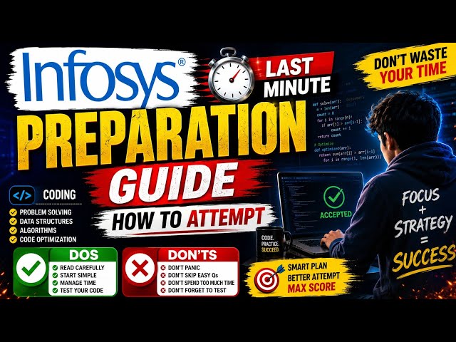 🚨 Infosys SP/DSE Last Minute Preparation | Do's & Don'ts | Coding Strategy 2026 Previous Questions