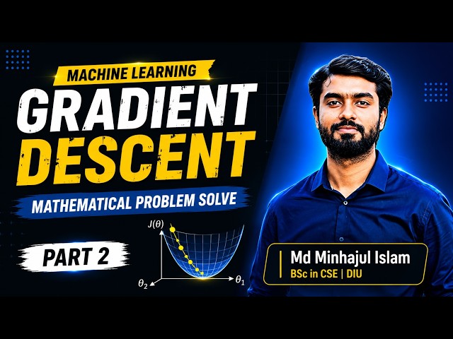 Gradient Descent (Part 2) | Mathematical Problem Solve | Machine Learning | Bangla Tutorial