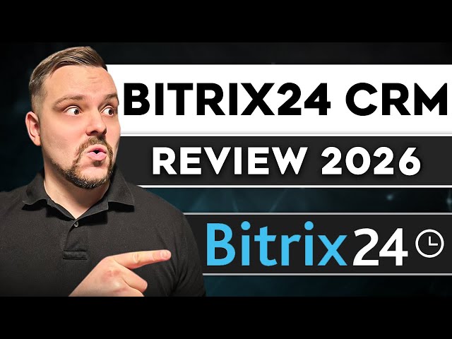 Bitrix24 CRM Review – 2026 | This All-in-One Sales Platform Can Replace 5 Tools at Once