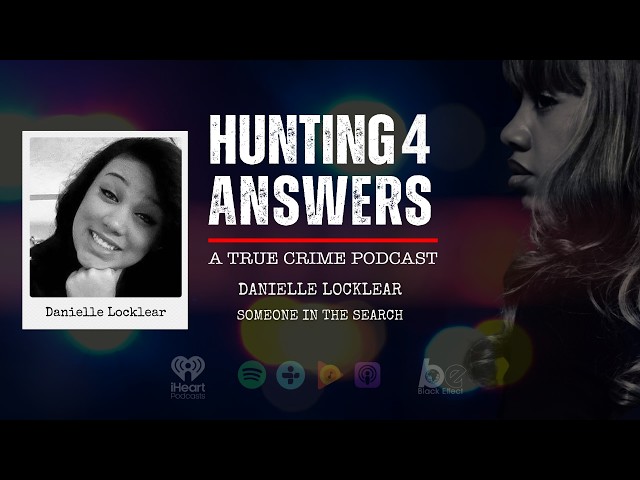 Someone in the Search: Danielle Locklear