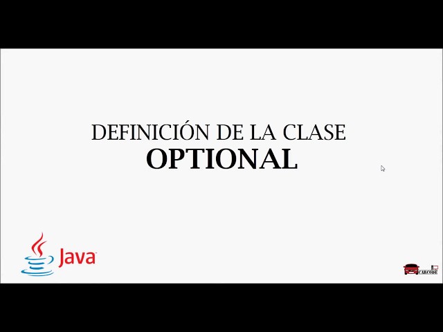 Definición de la clase Optional: Java 8