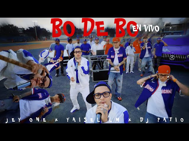 Jey One x Yaisel LM x Dj patio - BO DE BO DE BO - En Vivo (oficial) @jeyoneenvivo 