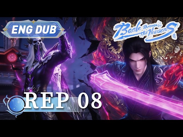 🌟ENG DUB | Battle Through the Heavens RECAP EP08 | Yuewen Animation
