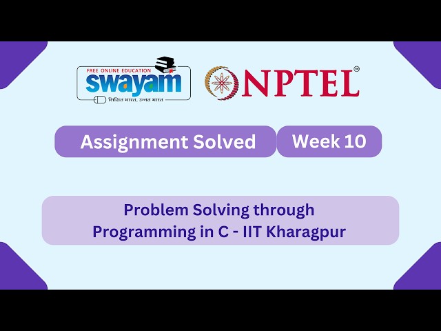 Problem Solving Through Programming In C Week 10 || NPTEL ANSWERS 2026 #nptel #nptel2026 #myswayam