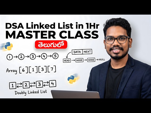 Master Linked List in 1Hr | DSA with Python in Telugu | PythonLife