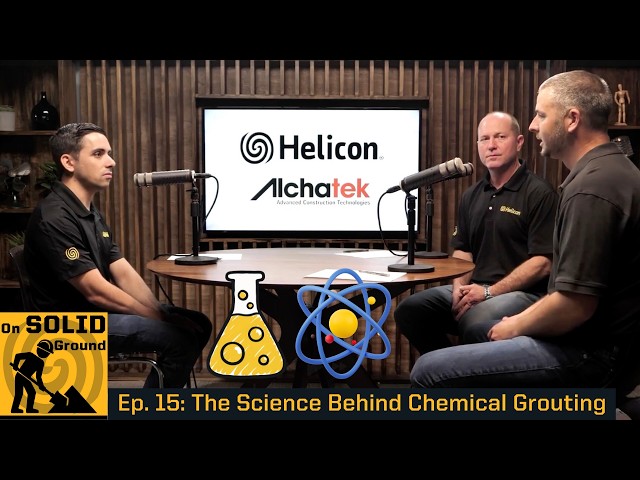 The Science Behind Chemical Grouting | Ep. 15 of On Solid Ground