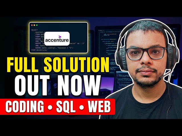 Actual Accenture Coding Assessment Solution | Accenture Coding , SQL , Web Based | Solution Out