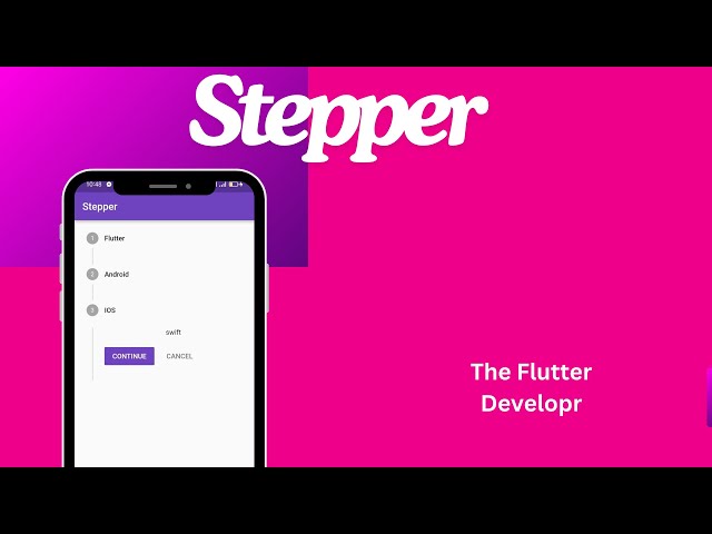 How To Use Stepper Widget  || Flutter Tutorial 2024