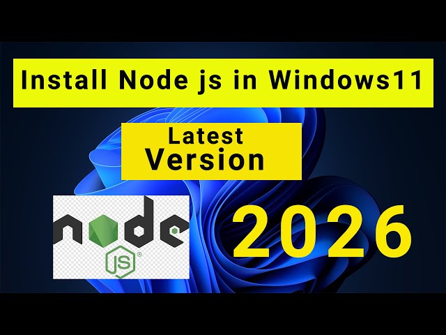 How to install Node js in Windows 11 | Latest version  -  2026 | Bangla