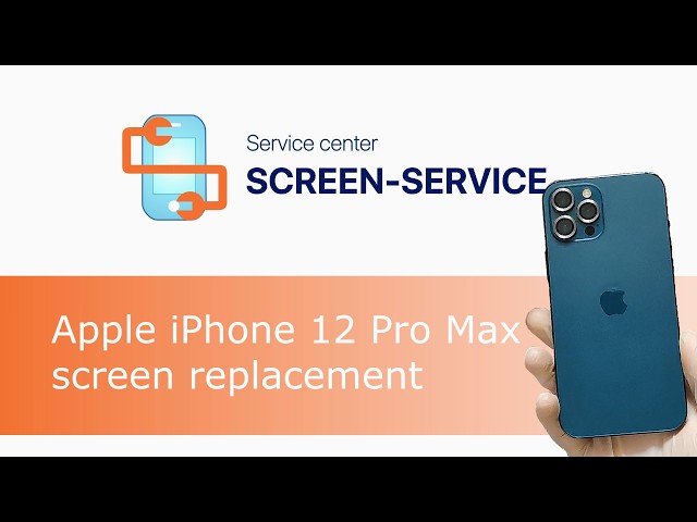 Apple iPhone 12 Pro Max screen replacement