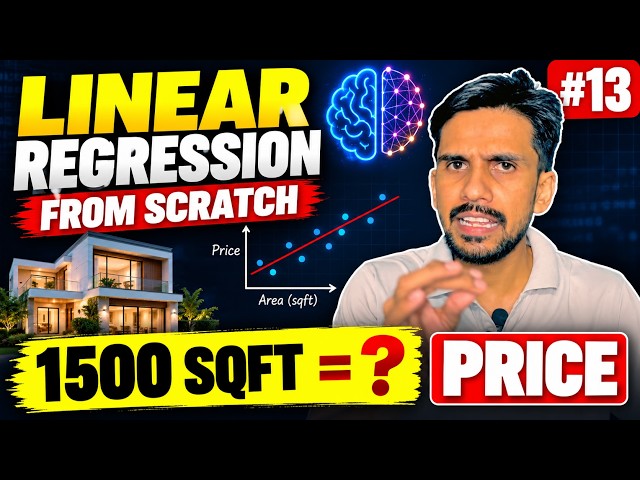 Linear Regression From Scratch | House Price Prediction | Full Maths + Python Code | ML Project 1
