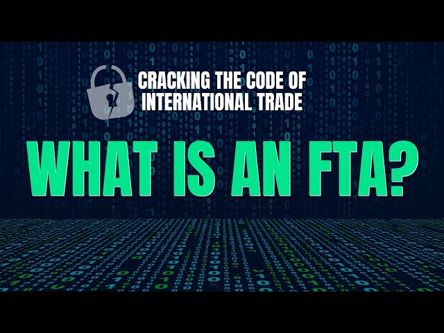 What Is an FTA?
