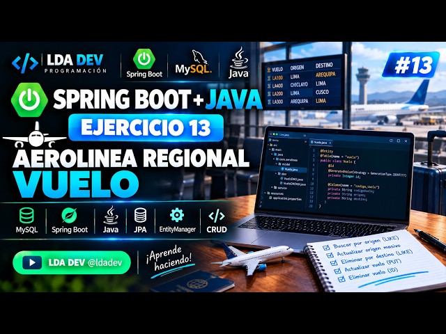 13SPRINGBOOT+MYSQL AEROLINEA LDADEV