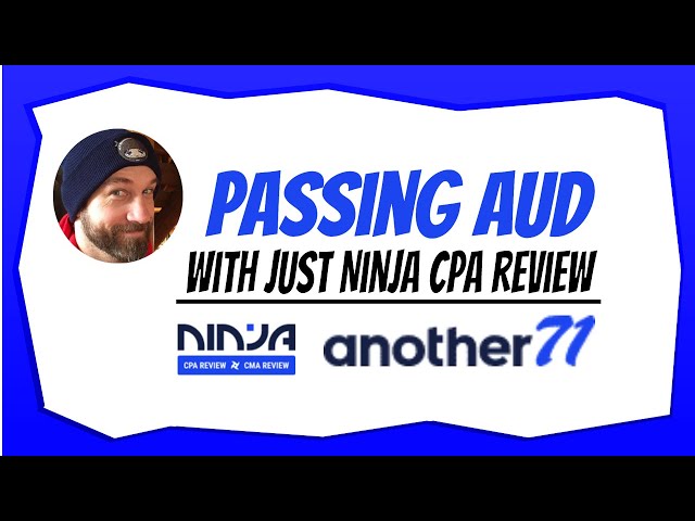 How to Pass the AUD CPA Exam | NINJA CPA Review Only