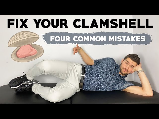 Clamshell Exercise -  4 Most Common Mistakes (And Solutions) - The RIGHT way to target your Glutes!
