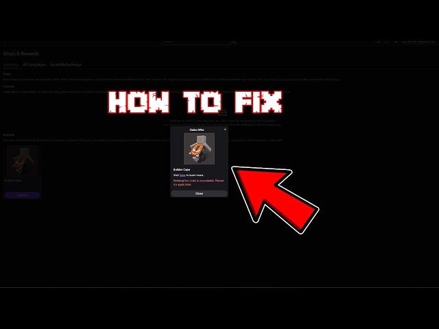 Twitch "Redemption code is unavailable" fix (Minecraft Cape)