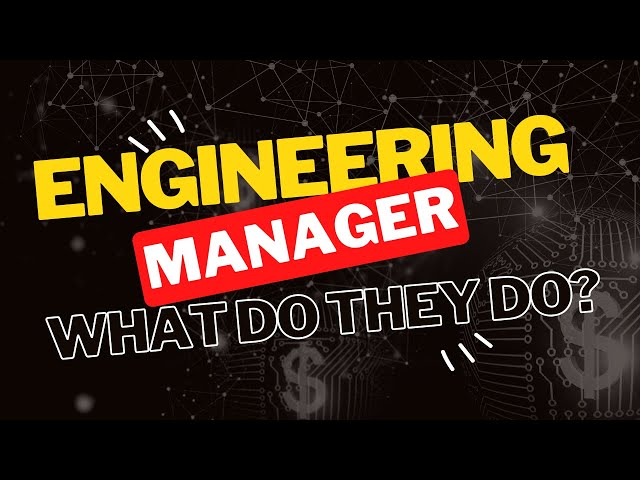 What does an Engineering Manager ACTUALLY do?