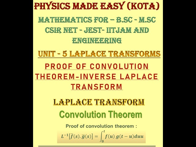 Laplace transform & its applications; properties of Laplace transform; convolution Laplace transform