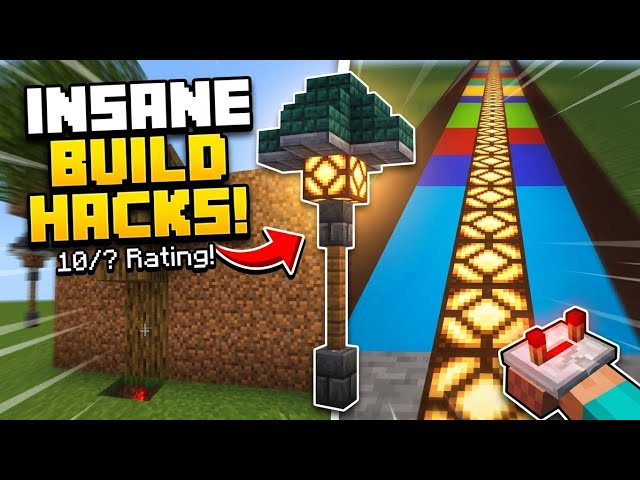 10 INSANE Minecraft Build Hacks You Need To Try!