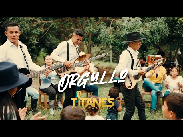 Titanes de la Carranga - Orgullo