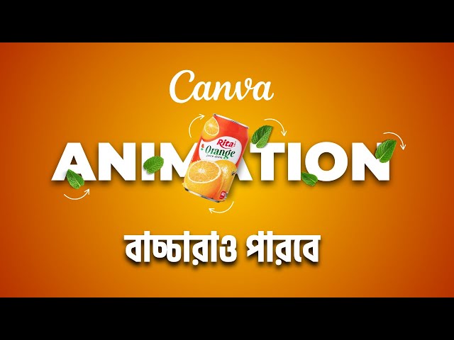 Easy Beginners Canva Motion Design | Product Animation Canva | Sahed Hassan.