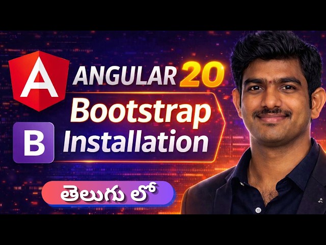 Bootstrap Installation in Angular 20 – Step‑by‑Step Setup for Beginners | Telugu