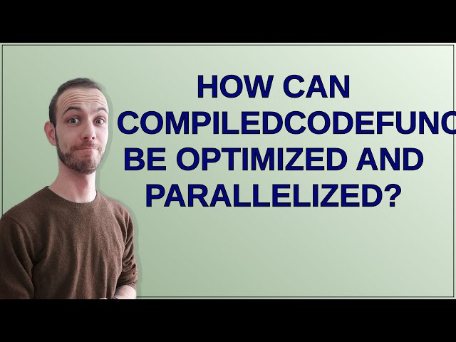 Mathematica: How can CompiledCodeFunctions be optimized and parallelized?
