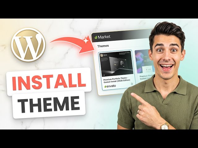 How to install theme from Envato in Wordpress (Easiest Way)(2026 Guide)