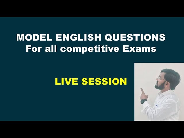 MODEL ENGLISH QUESTIONS LIVE Session