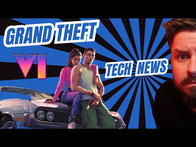 Tech News - GTA 6 Release Date, 5090 Issues, AMD RX9070 Release Dates, & Doom On Microwave?