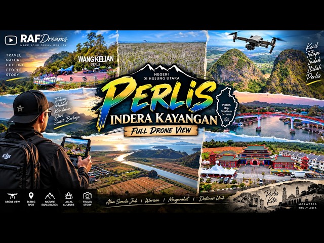 PERLIS FULL DRONE VIEW