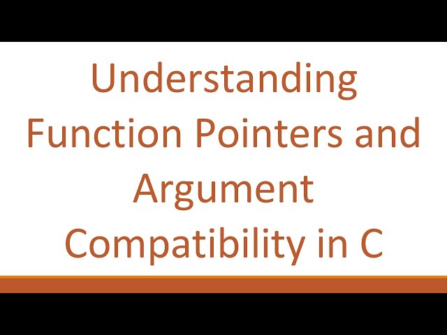 Understanding Function Pointers and Argument Compatibility in C