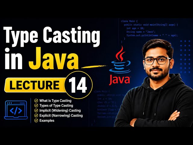Type Casting in Java (Easy Way) | Java Tutorial for Beginners | Lecture 14