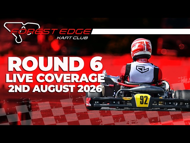 ROUND SIX | FOREST EDGE KART CLUB | 02/08/2026