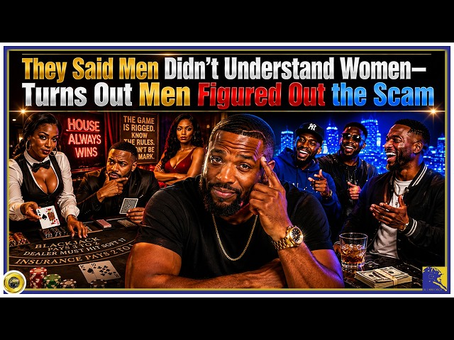 Men Are Called Dumb But Have Caught On and Have Been Proven Right (Pt #1)