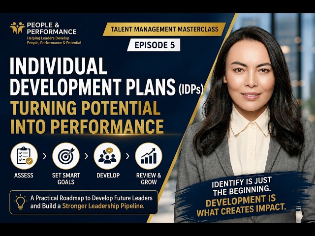 Individual Development Plan (IDP) Explained | Turn Potential Into Performance | EP5