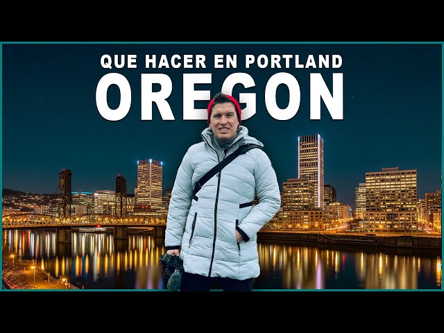 🇺🇸 ¿Que HACER en PORTLAND, Oregon en 2026? [LA GUÍA COMPLETA]