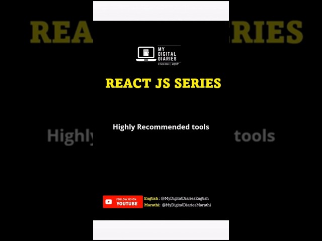 Highly Recommended Tools For React | React JS Series #reactjs