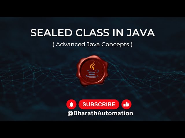 What is ' Sealed Class ' in Java ? When it was introduced ? What is the purpose ?