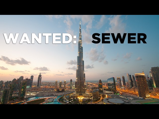 Dubai Has a $22 Billion Plumbing Problem