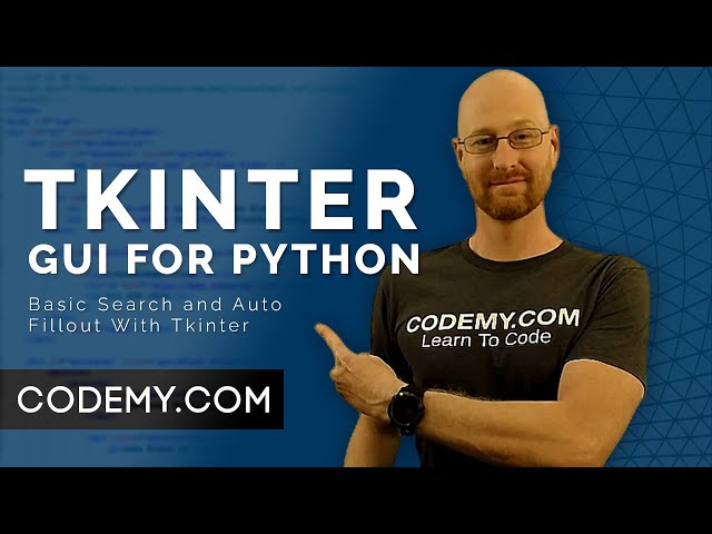 Basic Search and Autofill - Python Tkinter GUI Tutorial #162