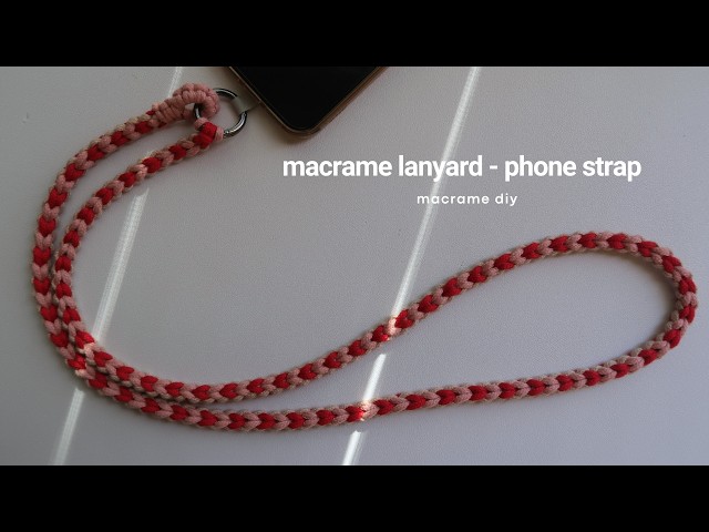 DIY Macrame Lanyard + Phone Strap Mini Heart Pattern | Step by Step Tutorial