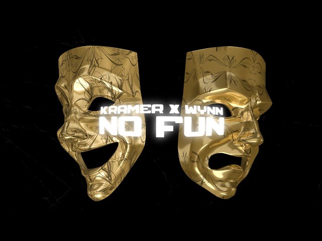 No Fun Ft. Wynn (Official Lyric Video)