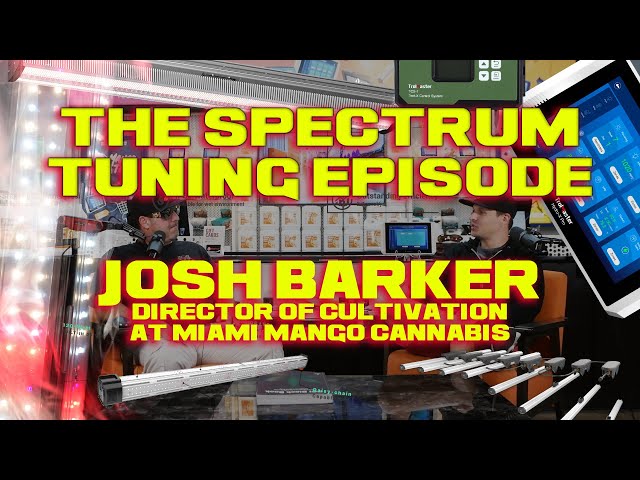 Episode 9 -  Spectrum Tuning Secrets Explained, From average to TOP SHELF- Featuring Josh Barker